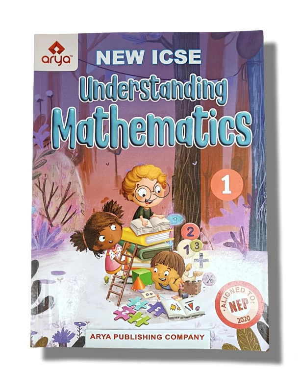 NEW ICSE Understanding Mathematics for Class 1 – Arya Publishing Company