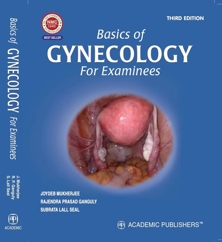 Basics of Gynecology for Examinees By Mukherjee, Ganguly & Seal (3rd Edition)