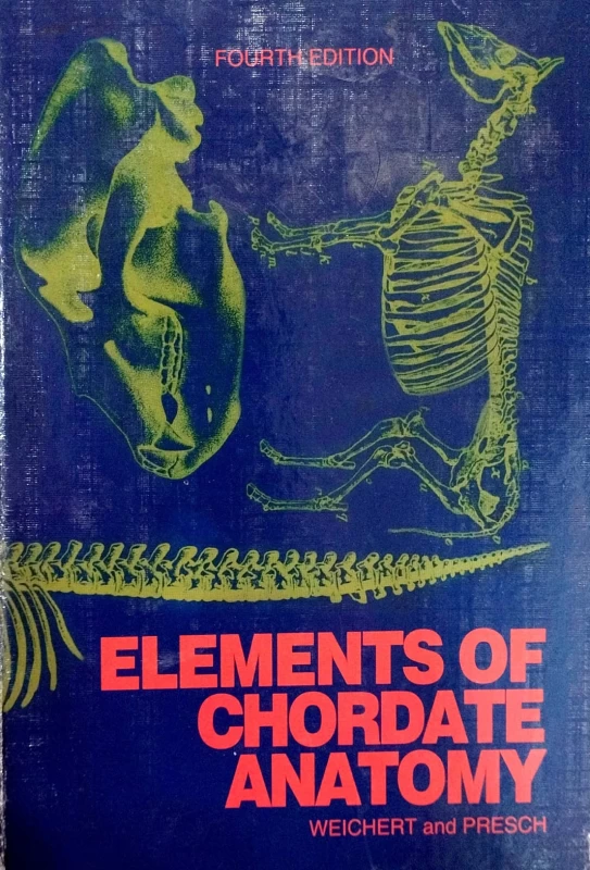 Elements of Chordate Anatomy By Weichert & Presch – Academic Publishers | Essential Textbook for Zoology & Competitive Exams