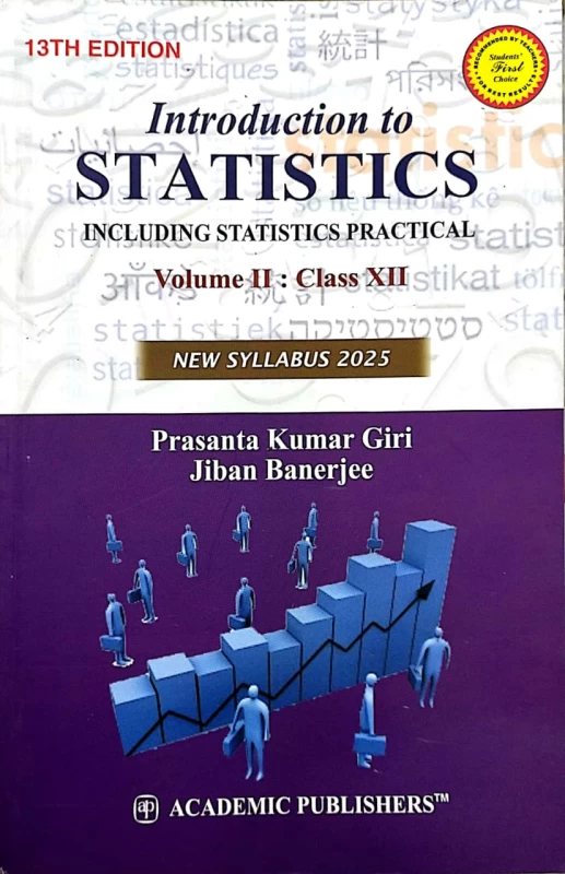 Introduction To Statistics Vol. 2 (Class XII) - Prasanta Kumar Giri & Jiban Banerjee | 13th Edition 2025 (New Syllabus & Practical)